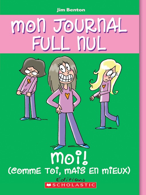 Title details for Moi! (comme toi mais en mieux) by Jim Benton - Available
